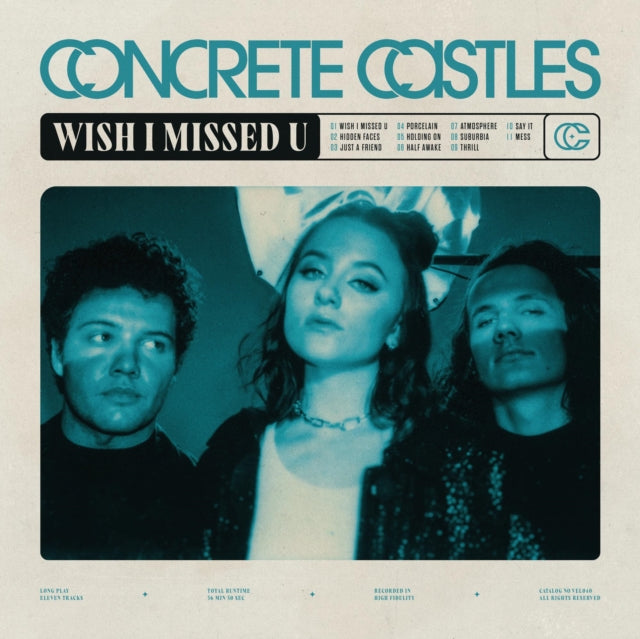Concrete Castles - Wish I Missed U - LP Vinyl Record