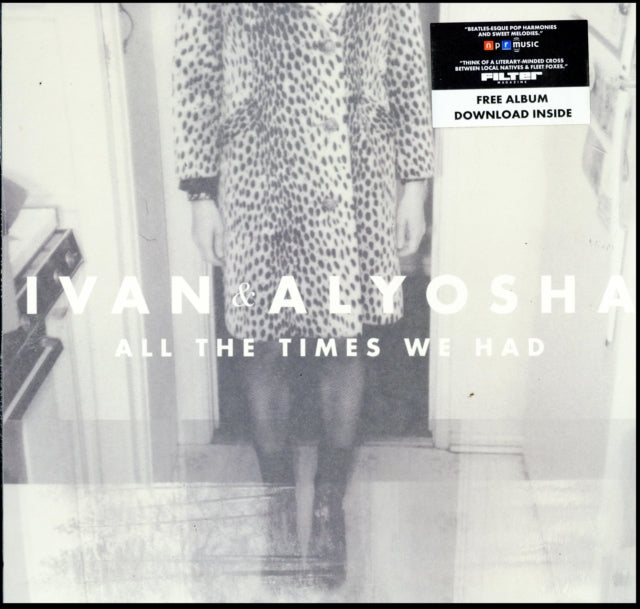 Ivan & Alyosha - All The Times We Had - LP Vinyl Record