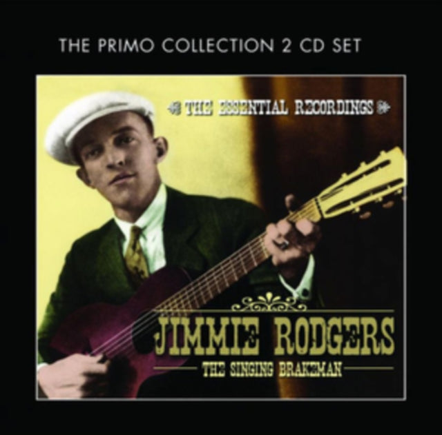 Jimmie Rodgers - Singing Brakeman: Essential Recordings Music CD