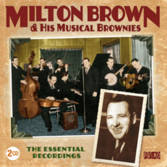 Milton Brown - Essential Recordings Music CD
