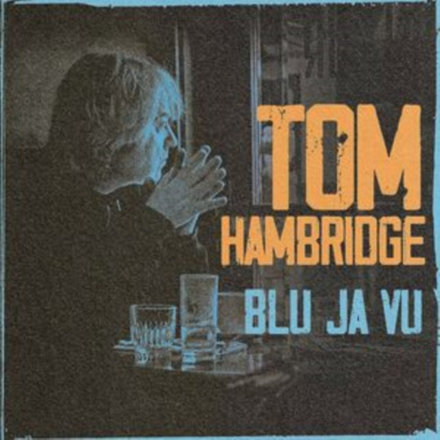 Tom Hambridge - Blu Ja Vu  Music CD