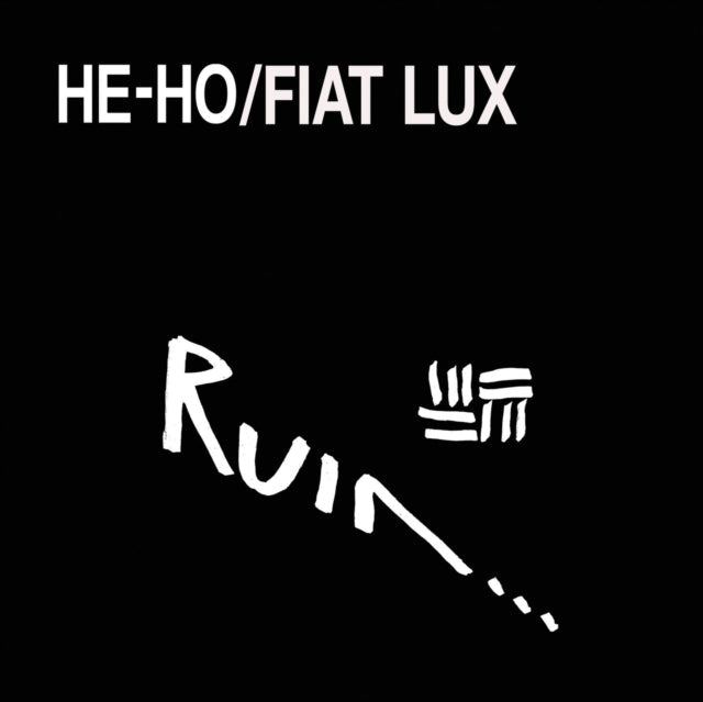 Ruin - He-Ho / Fiat Lux - LP Vinyl Record