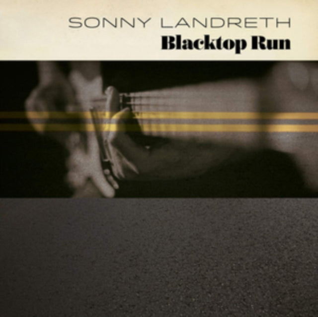 Sonny Landreth - Blacktop Run - LP Vinyl Record