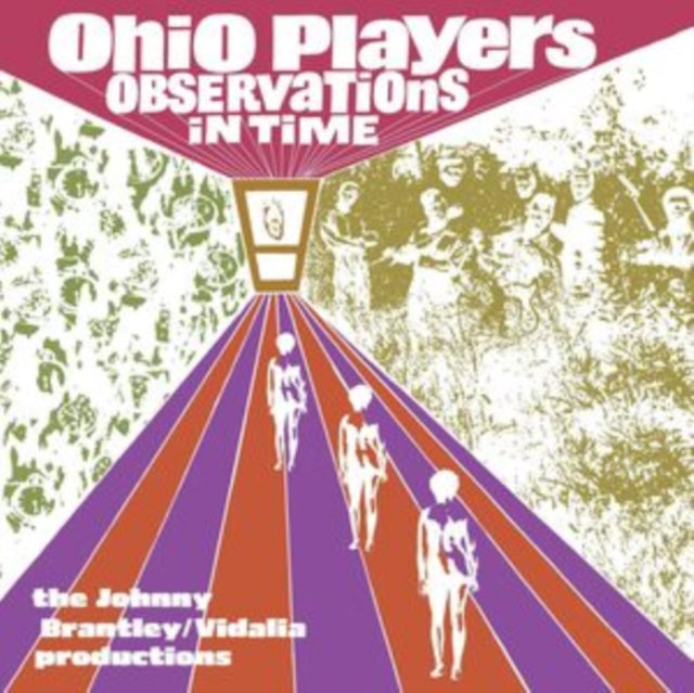 Ohio Players - Observations In Time: The Johnny Brantley/Vidalia Productions Music CD