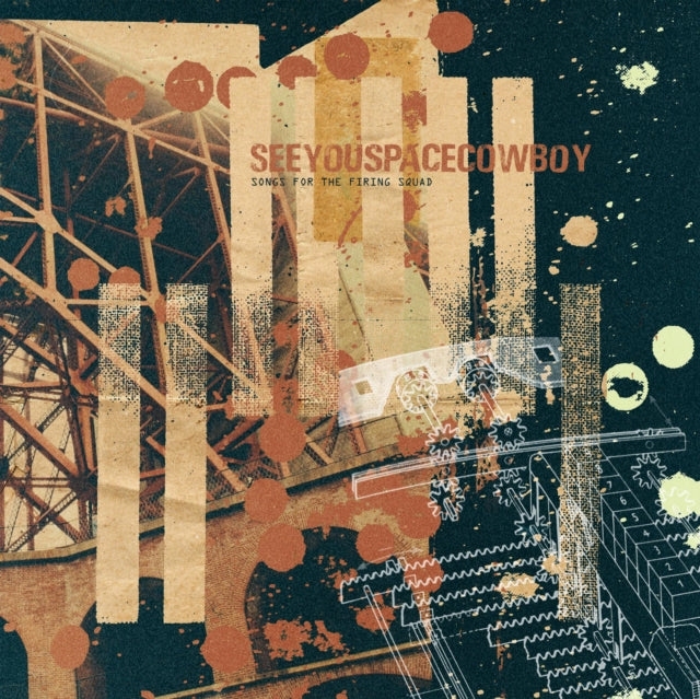 Seeyouspacecowboy - Songs For The Firing Squad - LP Vinyl Record