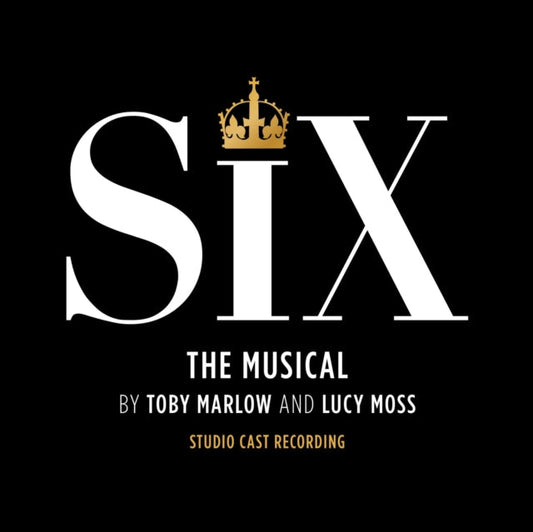 Six - Six: The Musical (Studio Cast Recording) Music CD