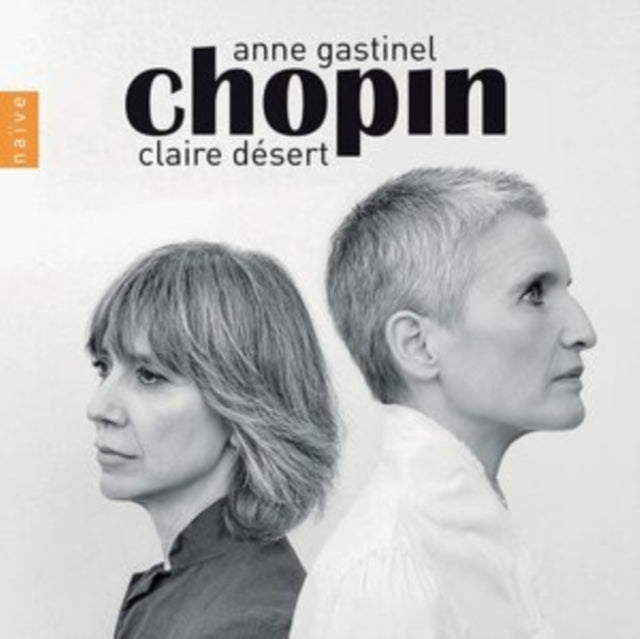 Anne; Claire Désert Gastinel - Chopin Music CD