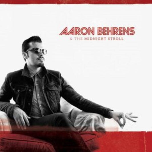 Aaron & The Midnight Stroll Behrens - Aaron Behrens & The Midnight Stroll - LP Vinyl Record