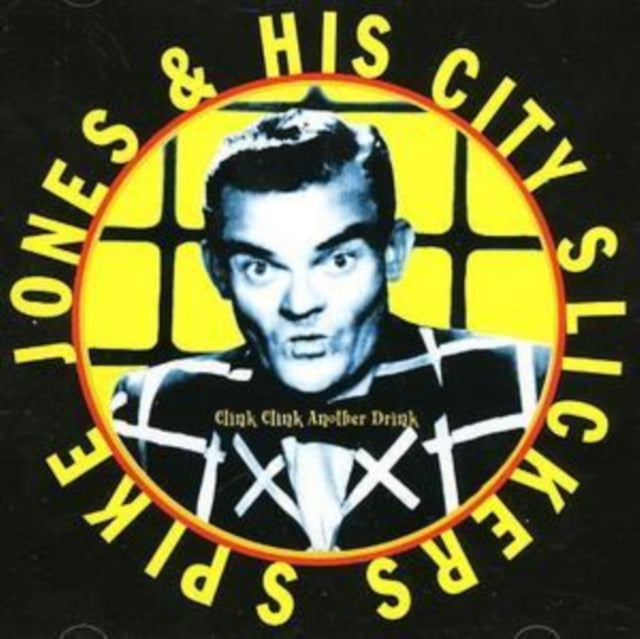 Spike Jones - Clink Clink Another Drink  Music CD