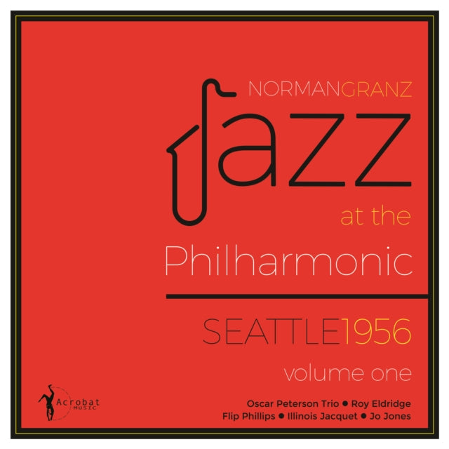 Various Artists - Jazz At The Philharmonic Seattle 1956: Vol. 1 - LP Vinyl Record