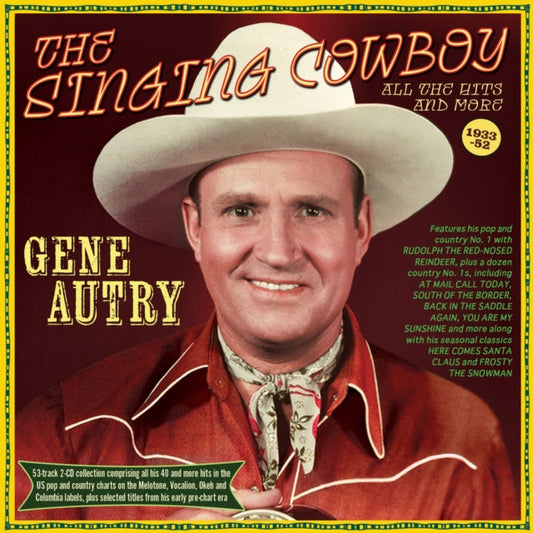 Gene Autry - Singing Cowboy: All The Hits & More 1933-52 Music CD