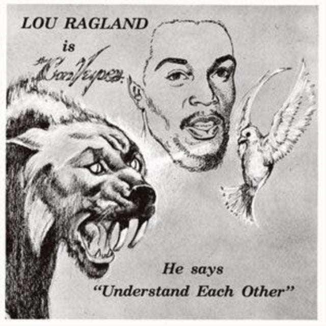 Lou Ragland - Is The Conveyor Understand Each Other (Milky Clear LP Vinyl) Vinyl Record