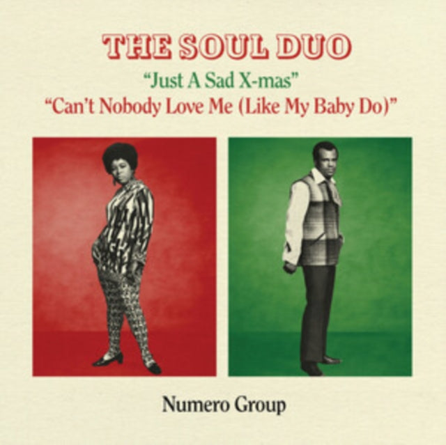 Soul Duo - Just A Sad Xmas B/W Can't Nobody Love Me (Xmas Splatter Vinyl)