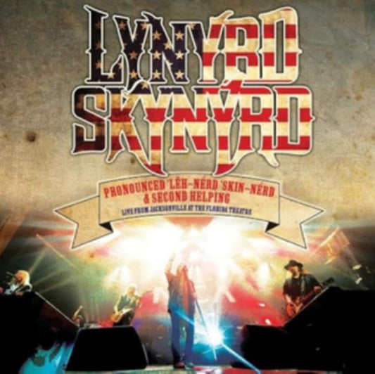 Lynyrd Skynyrd - Pronounced Leh-Nerd Skin-Nerd & Second Helping (Live From The Florida Theater)  Music CD