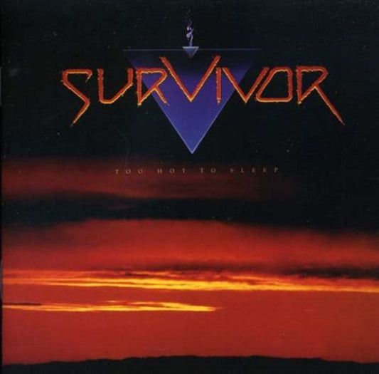 Survivor - Too Hot To Sleep Music CD