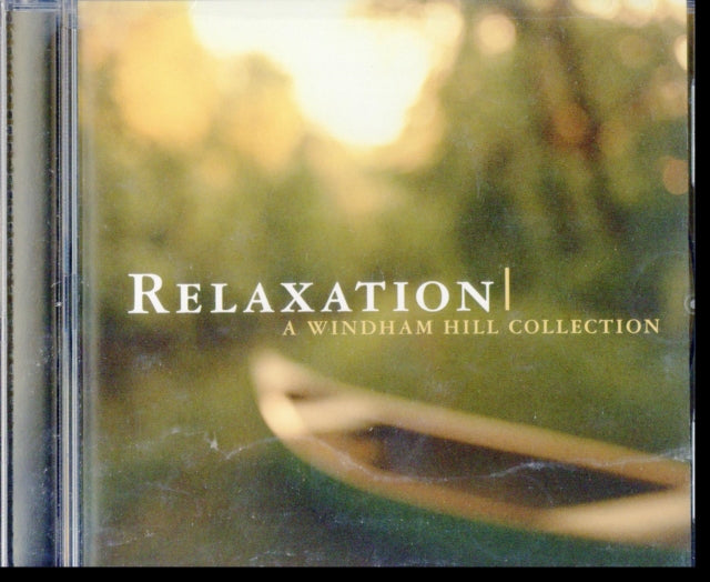 Various Artists - Relaxation: Windham Hill Collection / Various  Music CD