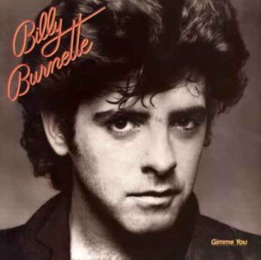 Billy Burnette - Gimme You Music CD