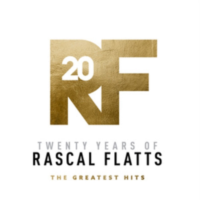 Rascal Flatts - Twenty Years Of Rascal Flatts - The Greatest Hits Music CD