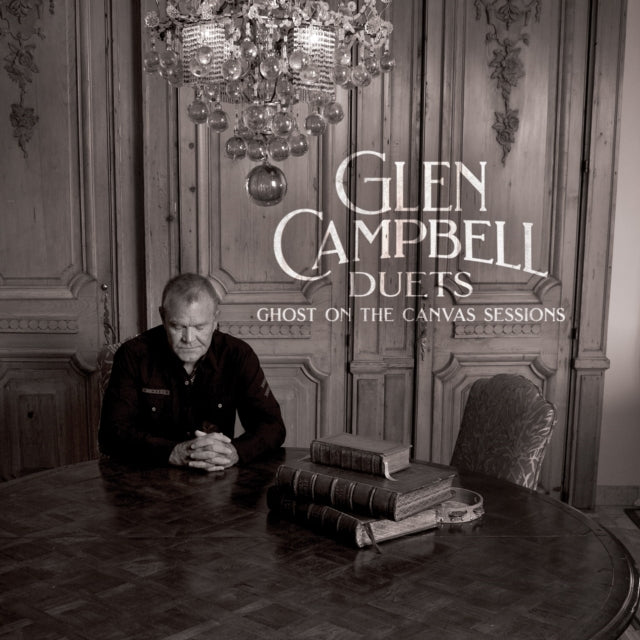 Glen Campbell - Glen Campbell Duets: Ghost On The Canvas Sessions Music CD