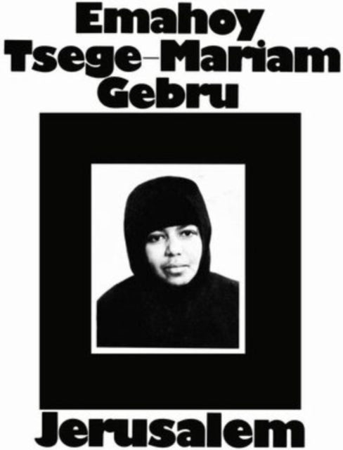 Emahoy Tsege Mariam Gebru - Jerusalem - LP Vinyl Record