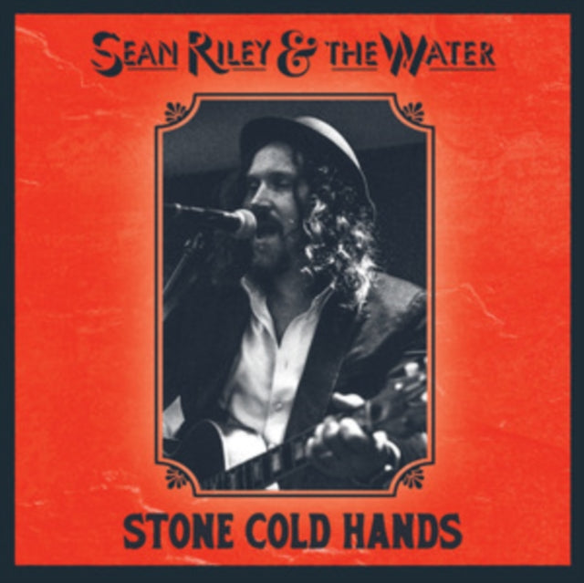 Sean & The Water Riley - Stone Cold Hands  Music CD