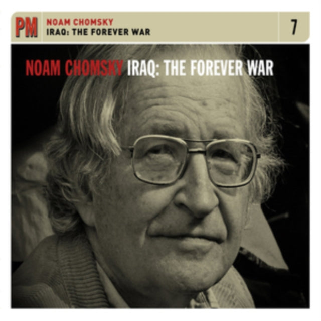 Noam Chomsky - Iraq: Forever War  Music CD