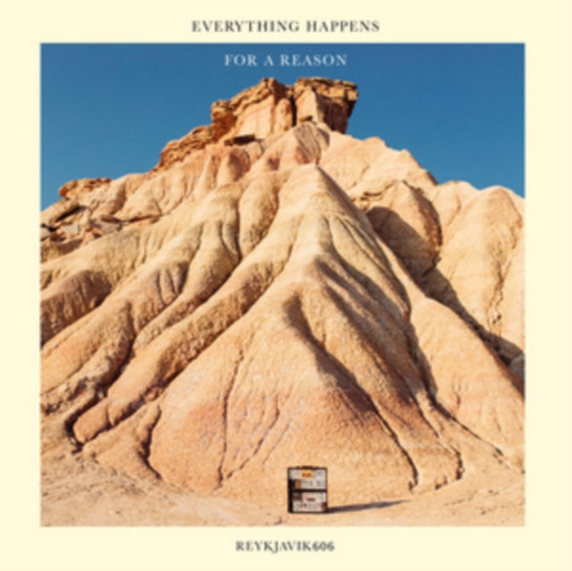 Reykjavik606 - Everything Happens For A Reason - 12 Inch Vinyl