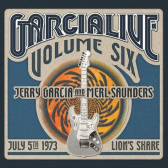 Merle Jerry / Saunders Garcia - Garcialive Volume 6: July 5, 1973 Lion’S Share Music CD