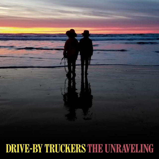 Drive-By Truckers - Unraveling - LP Vinyl Record