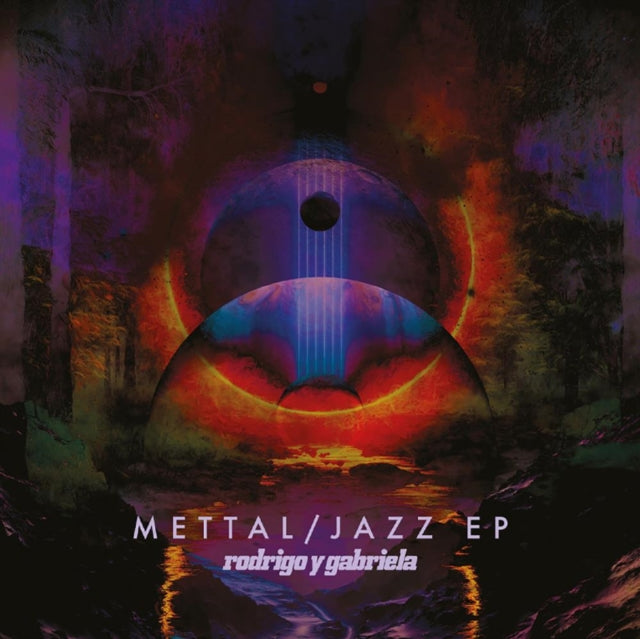 Rodrigo Y Gabriela - Mettal / Jazz Eps  Music CD