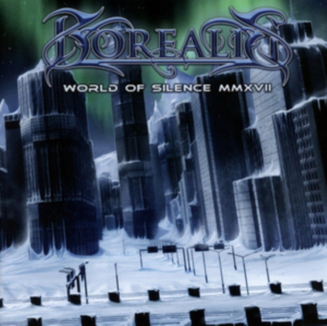Borealis - World Of Silence Mmxvii Music CD