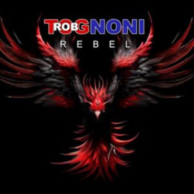 Rob Tognoni - Rebel  Music CD