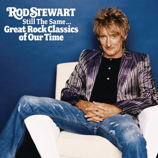 Rod Stewart - Still The Same: Great Rock Classics Of Our Time Music CD
