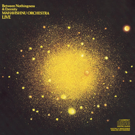 Mahavishnu Orchestra - Between Nothingness & Eternity Music CD