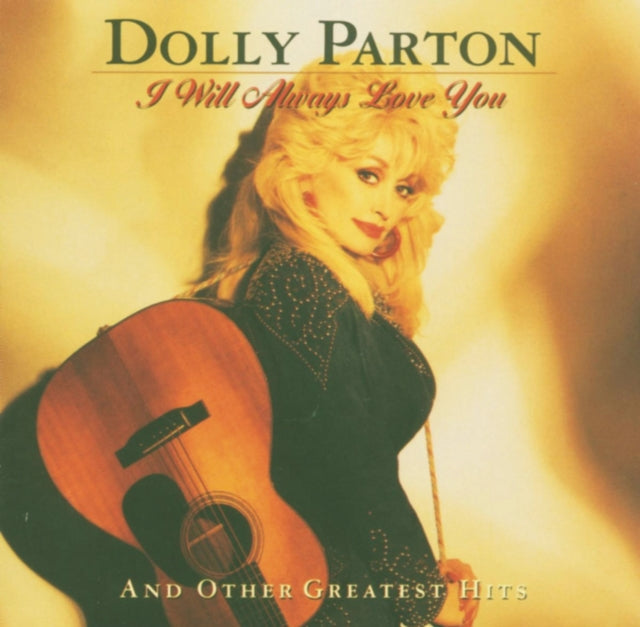 Dolly Parton - I Will Always Love You & Other Great Hits  Music CD