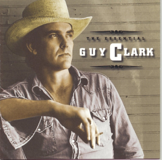 Guy Clark - Essential Guy Clark Music CD
