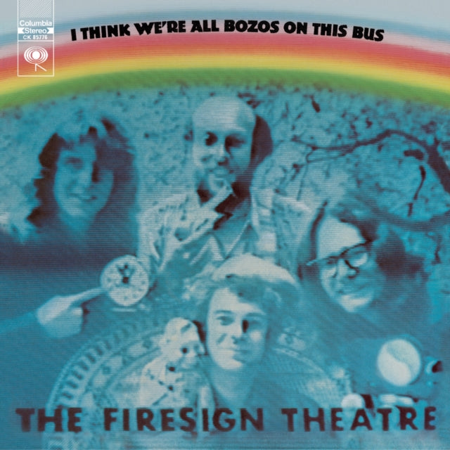 Firesign Theatre - I Think We're All Bozos On This Bus Music CD