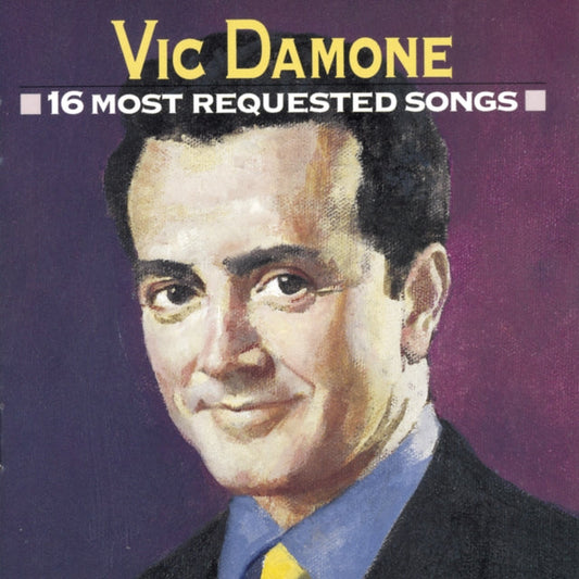 Vic Damone - 16 Most Requested Songs Music CD