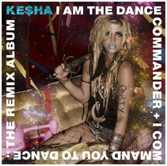 Ke$Ha - I Am Dance Commander & I Commander You To Dance Music CD