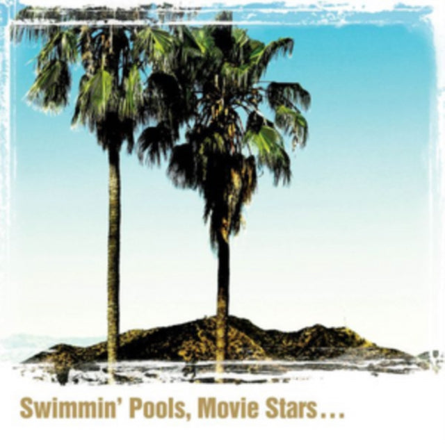 Swimmin Pools Movie Stars Vinyl Record