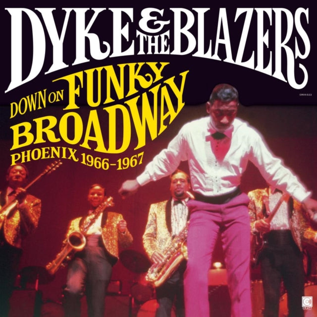 Dyke & The Blazers - Down On Funky Broadway: Phoenix (1966-1967) (2LP) Vinyl Record