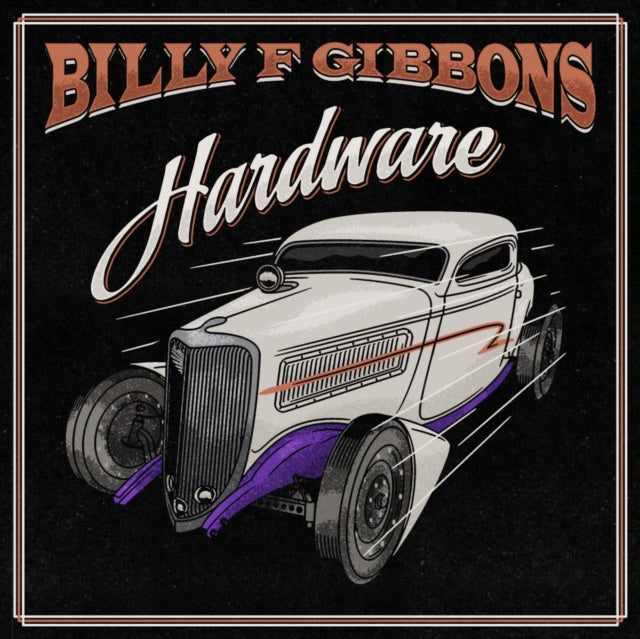 Billy F Gibbons - Hardware (Orange Crush LP Vinyl) Vinyl Record