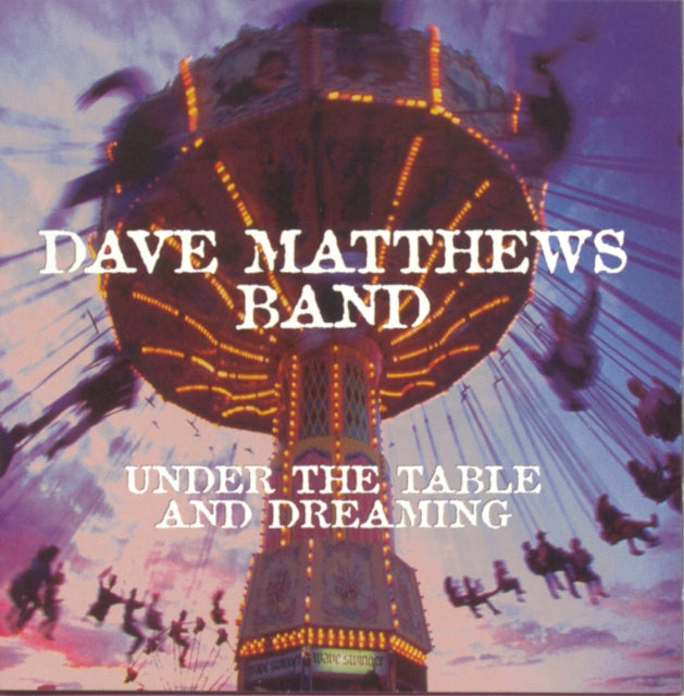 Under The Table And Dreaming Music CD