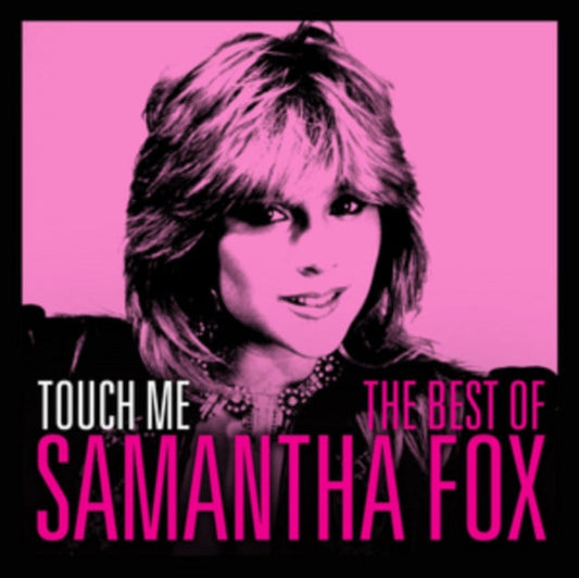 Samantha Fox - Touch Me: The Very Best Of Sam Fox Music CD