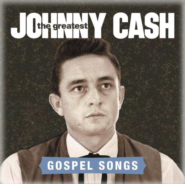 Johnny Cash - Greatest: Gospel Songs  Music CD