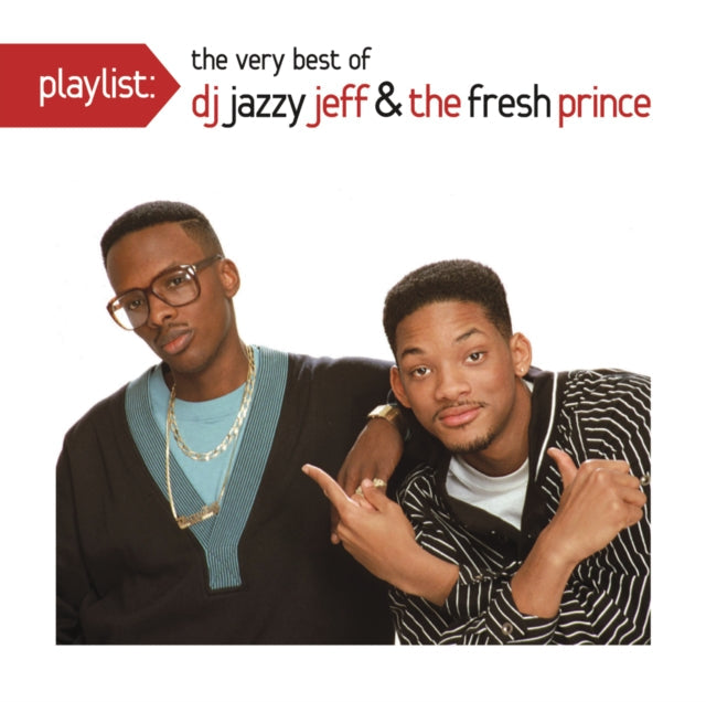 Dj Jazzy Jeff & The Fresh Prince - Playlist: Very Best Of Dj Jazzy Jeff & Fresh Prince Music CD