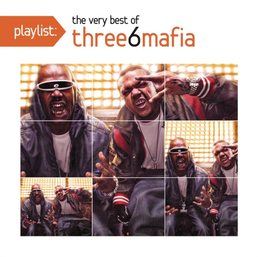 Three 6 Mafia - Playlist: Very Best Of Three 6 Mafia Music CD