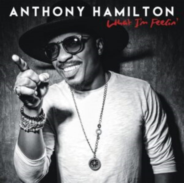 Anthony Hamilton - What I'm Feelin  Music CD
