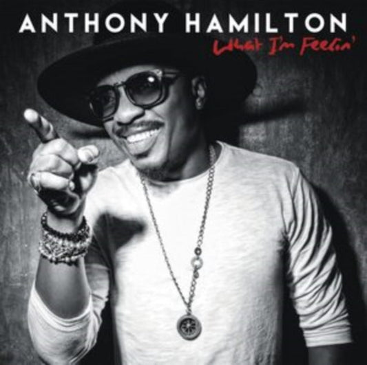 Anthony Hamilton - What I'm Feelin  Music CD