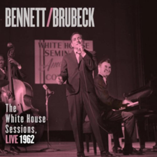 Dave Tony / Brubeck Bennett - Bennett & Brubeck: White House Sessions Live 1962 Music CD